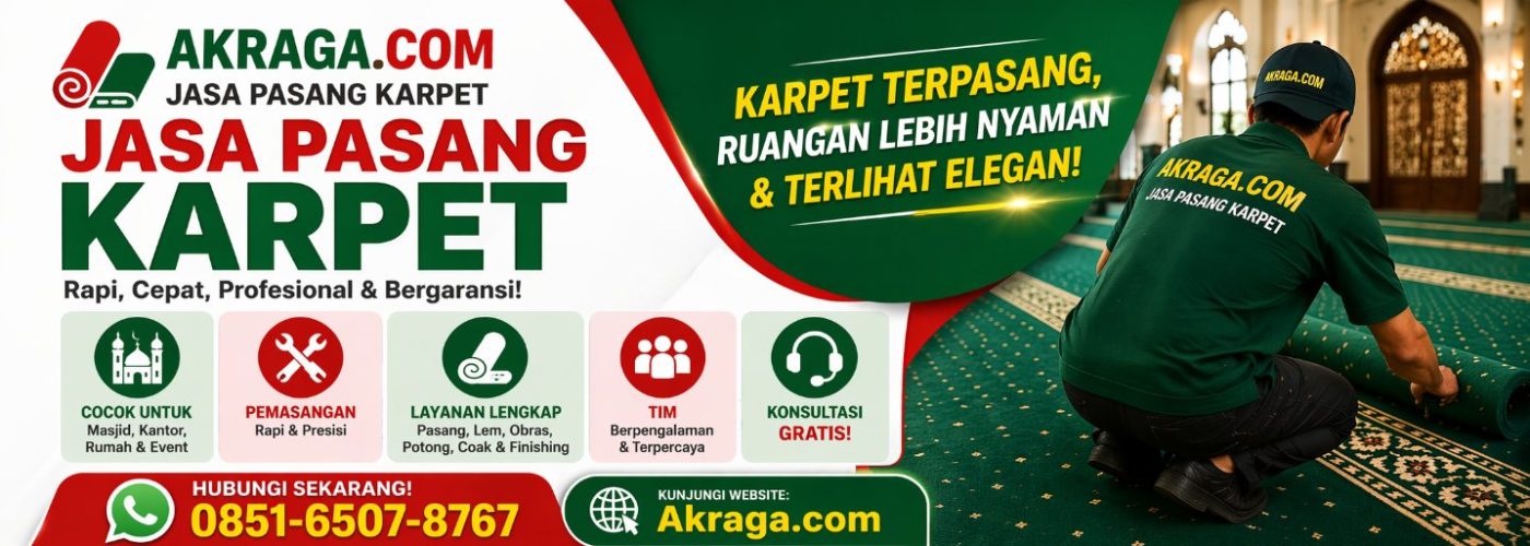 Akraga Jasa Pasang Karpet dan Obras 0851-6507-8767